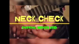 NECK CHECK 