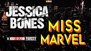 Jessica Jones/Ms. Marvel Porn Parody "Jessica Bones Ms. Marvel"