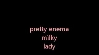 Milkyenemalady