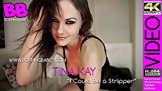 Tina Kay - I Could Be a Stripper - BoppingBabes