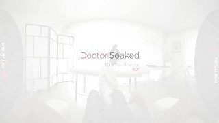 VirtualRealPorn - Doctor Soaked