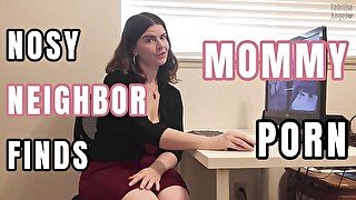 Nosy Neighbor Finds Mommy Porn