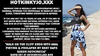 Walk on the cliff ends with anal fisting & prolapse by sexy gape queen Hotkinkyjo