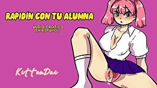 RAPIDÍN CON TU ALUMNA_Erotic Audio for Men