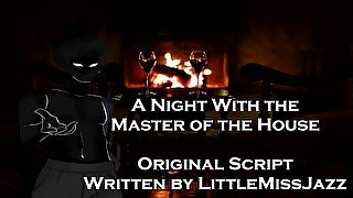 A Night With the Master of the House - A Halloween Script Written by LittleMissJazz