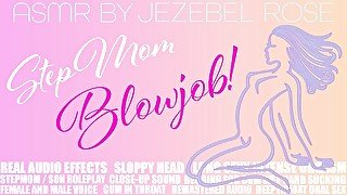 Stepmom Blowjob ASMR Roleplay & Close-up Sloppy Oral SFX