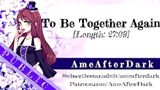 To Be Together Again [Affection] [Wholesome Audio]