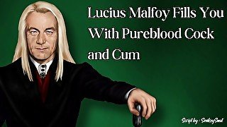 Lucius Malfoy Fills You With Cock and Cum