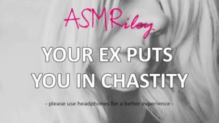 EroticAudio - Your Ex Puts You In Chastity, Cock Cage, Femdom, Sissy| ASMRiley