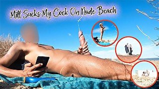 Milf Sucks My Cock On Nude Beach