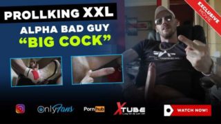 PROLLKING XXL - BIG COCK