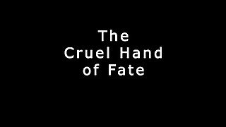 The Cruel Hand of Fate - EROTIC AUDIO STORY