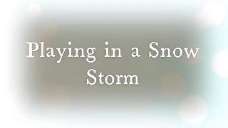 playing 2x fast in a snow storm