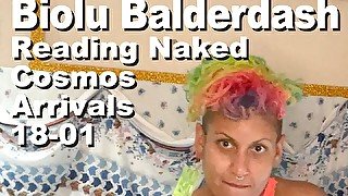 Biolu Balderdash Reading Naked The Cosmos Arrivals 18-01