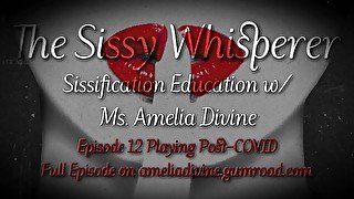 Playing Post-COVID  The Sissy Whisperer Podcast