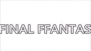 FFINAL FFANTASY