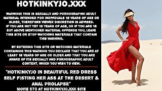 Hotkinkyjo in beautiful red dress self fisting her ass at the desert & anal prolapse