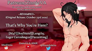 REVAMP: [M4F] That's Why You're Here? [You Want... To Sit On... My Face..?][Boyfriend][Kissing]