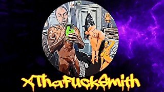 ThaXFreakNastyShow ™  XThaFuckSmith  LIKE&COMMENT  ⚠️ BIG CUMSHOT XPLOSION 🍆🍒🌋 Pt.20