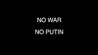 STOP WAR. STOP PUTIN