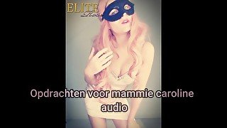 Opdrachten voor mammie caroline audio