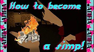 How to become a simp!