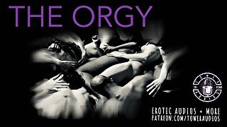 THE ORGY [Audio role-play for women] [M4F] [In English]