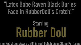 Latex Babe Raven Black Buries Face In RubberDoll's Crotch!