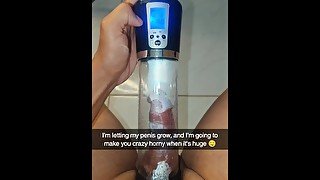 Snapchat boy sent me a delicious video playing with his penis using a penis pump