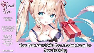 Your Best Friend Gives You A Pocket Pussy For Your Birthday [Erotic Audio Only] [Birthday Sex]