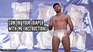 Cum in your diaper with me instructions