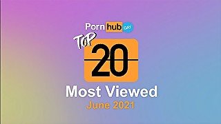 Most Viewed Videos of June 2021 - Pornhub Model Program Gay Edition