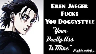 Eren Jaeger Fucks You In Doggystyle Postion