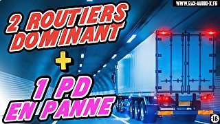 RAX - Tu vas servir de vide couilles à 2 routiers en manque de chatte