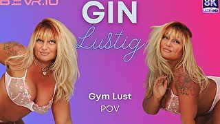 Gym Lust With Ginnica Lustig