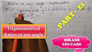 Trigonometrical Ratios of any angle Math Slove By Bikash Educare Episode 21