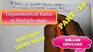 Prove this math , Ratios of multiple angles Math part 22