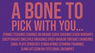 A Bone To Pick With You.... - Written by u/ ArthurWynne - Erotic Audio Role Play