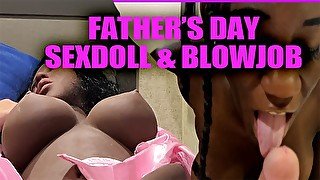 Fathers Day  Sex Doll and Deep Throat Blowjob and Puke