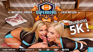 George Lee Lola Myluv Nathaly Cherie in Super Bowl halftime - VirtualRealPorn