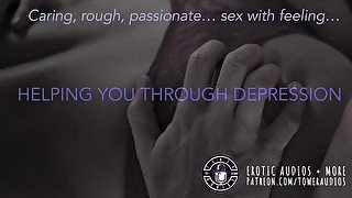 Helping You Thru Depression (Erotic audio for women) [M4F] [Dirty talk] 素人 汚い話 [In English]