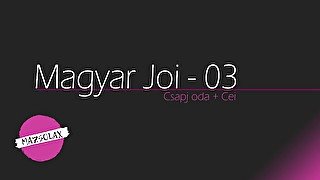 Magyar JOI / Hungarian JOI - CEI - Csapj oda és nyald le