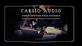 Tarde de Estudios - AUDIO Erótico para Mujeres [Voz Masculina] [Estudiantes] [ASMR]