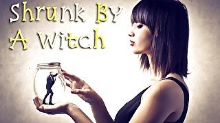 Shrunk By A Witch  Roleplay ASMR