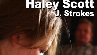 Haley Scott & J. Strokes: Suck Fuck Facial Cuckold