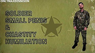 Soldier small penis and chastity humiliation