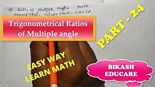 Prove this math , Ratios of multiple angles Math part 24