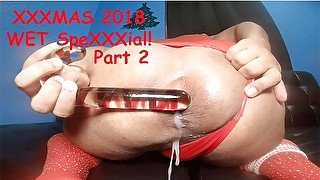 XXXMAS 2018 WET SpeXXXial Part 2!