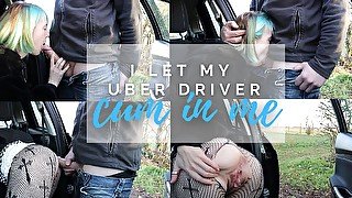 I let my uber driver cum in me