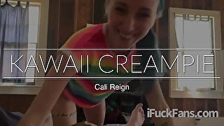 KAWAII CREAMPIE - Cali Reign - I FUCK FANS DOT COM